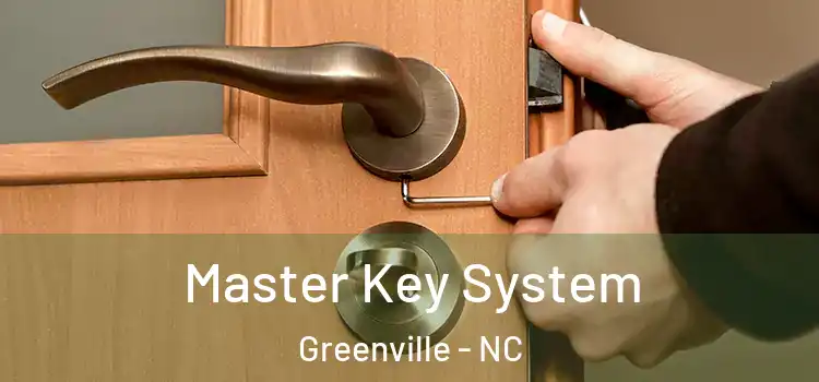 Master Key System Greenville - NC